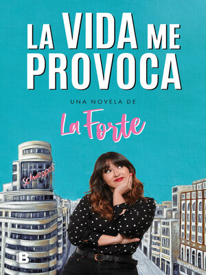 cover image of La vida me provoca
